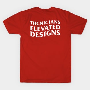 Elevated Designs T-Shirt